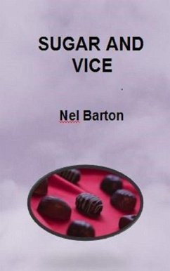 SUGAR AND VICE (eBook, ePUB) - Barton, Nel