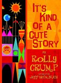 It's Kind of a Cute Story (eBook, ePUB) It's Kind of a Cute Story (eBook, ePUB)