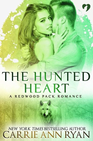 The Hunted Heart (A Redwood Pack Novella) (eBook, ePUB) The Hunted Heart (A Redwood Pack Novella) (eBook, ePUB)