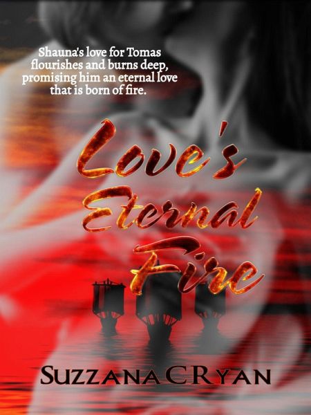 Love's Eternal Fire (eBook, ePUB)