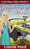 Groundbreaking Murder (The Darling Valley Cosy Mystery Series, #2) (eBook, ePUB)