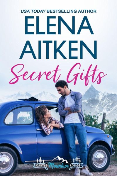 Secret Gifts (Castle Mountain Lodge, #4) (eBook, ePUB) Secret Gifts (Castle Mountain Lodge, #4) (eBook, ePUB)