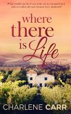 Where There Is Life (A New Start, #2) (eBook, ePUB)