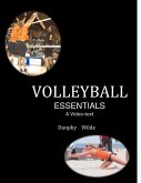 Volleyball Essentials--A video text (The video-text sports series) (eBook, ePUB)