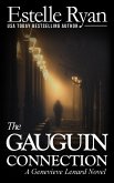 The Gauguin Connection (Genevieve Lenard, #1) (eBook, ePUB) The Gauguin Connection (Genevieve Lenard, #1) (eBook, ePUB)