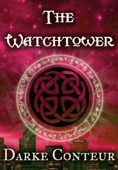 The Watchtower (eBook, ePUB) - Conteur, Darke