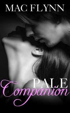 Pale Companion, New Adult Romance (PALE Series) (eBook, ePUB) - Flynn, Mac