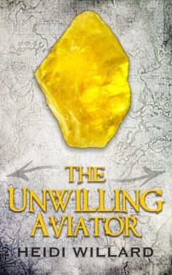 Cover The Unwilling Aviator (The Unwilling #4) (eBook, ePUB)