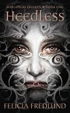 Heedless (Sorceress Islands, #1) (eBook, ePUB) Heedless (Sorceress Islands, #1) (eBook, ePUB)
