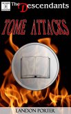 Tome Attacks (The Descendants Basic Collection, #2) (eBook, ePUB)