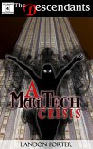 A MagiTech Crisis (The Descendants Basic Collection, #4) (eBook, ePUB)