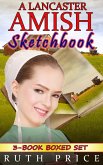 A Lancaster Amish Sketchbook 3-Book Boxed Set Bundle (A Lancaster Amish Sketchbook Serial (Amish Faith Through Fire), #4) (eBook, ePUB)