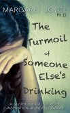 The Turmoil of Someone Else's Drinking (eBook, ePUB)