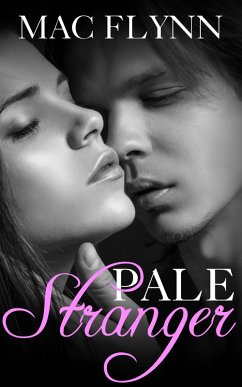 Cover Pale Stranger, New Adult Romance (PALE Series) (eBook, ePUB)