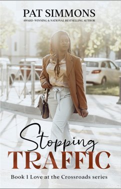Stopping Traffic (Love at the Crossroads, #1) (eBook, ePUB) - Simmons, Pat