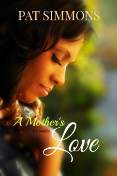 A Mother's Love (eBook, ePUB) - Simmons, Pat