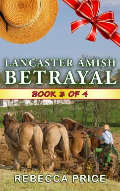 Cover Lancaster Amish Betrayal (The Lancaster Amish Juggler Series, #3) (eBook, ePUB)