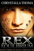 Rex Equilibrium (Elei's Chronicles, #3) (eBook, ePUB)