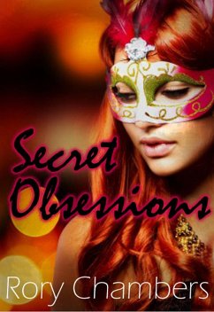 Secret Obsessions (Class of '92 Series, #3) (eBook, ePUB) - Chambers, Rory