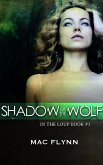 Shadow of the Wolf (In the Loup #1) (eBook, ePUB)