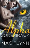 Alpha Conspiracy (Alpha Blood #2) (Werewolf Romance) (eBook, ePUB)