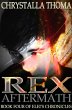 Rex Aftermath (Elei's Chronicles, #4)... - Bild 1