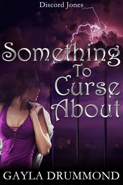 Something to Curse About (Discord Jones, #2) (eBook, ePUB) - Drummond, Gayla