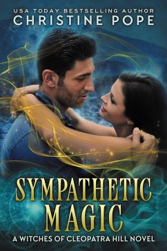 Sympathetic Magic (The Witches of Cleopatra Hill, #4) (eBook, ePUB) - Pope, Christine