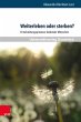 Weiterleben oder sterben? (eBook, PDF) - Bild 1
