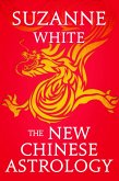 THE NEW CHINESE ASTROLOGY (eBook, ePUB)