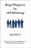 Key Players in AA History (eBook, ePUB)