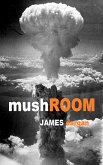 Mushroom (eBook, ePUB) Mushroom (eBook, ePUB)