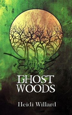 Cover Ghost Woods (The Catalyst #3) (eBook, ePUB)