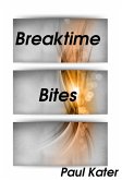Breaktime Bites (eBook, ePUB) Breaktime Bites (eBook, ePUB)