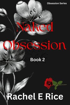 Cover Naked Obsession Book 2 (eBook, ePUB)