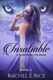 Insatiable: A Werewolf's Hunger (eBook, ePUB)