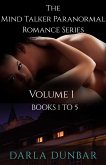 The Mind Talker Paranormal Romance Series - Volume 1, Books 1 to 5 (eBook, ePUB)