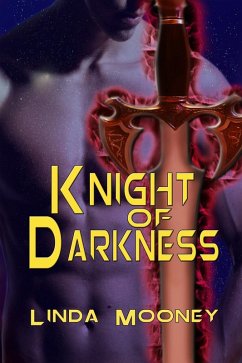 Knight of Darkness (eBook, ePUB) - Mooney, Linda