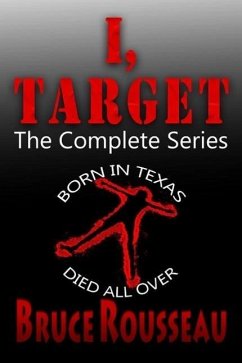 I, Target (The Complete Series) (eBook, ePUB) - Rousseau, Bruce