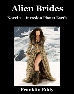 Cover Alien Brides (Invasion Planet Earth, #1) (eBook, ePUB)