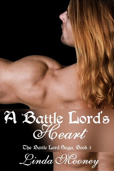A Battle Lord's Heart (The Battle Lord Saga, #3) (eBook, ePUB)