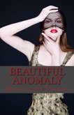 Beautiful Anomaly (eBook, ePUB)