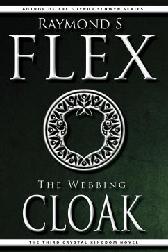 The Webbing Cloak: The Third Crystal Kingdom Novel (eBook, ePUB) Cover The Webbing Cloak: The Third Crystal Kingdom Novel (eBook, ePUB)