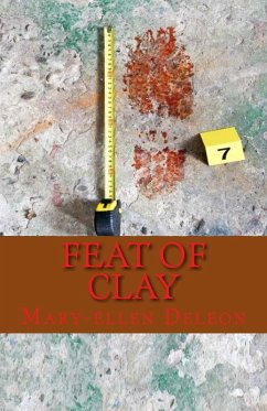 Feat of Clay (eBook, ePUB) - DeLeon, Mary-ellen