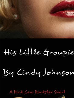 Cover His Little Groupie (eBook, ePUB)