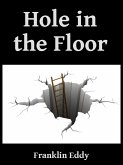 Hole in the Floor (eBook, ePUB)