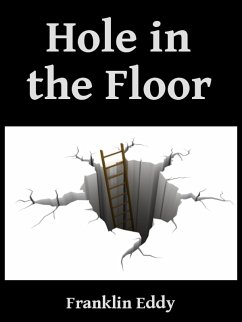 Hole in the Floor (eBook, ePUB) - Eddy, Franklin