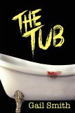 The Tub (eBook, ePUB) The Tub (eBook, ePUB)