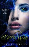 Deep Web (The Crush Saga, #5) (eBook, ePUB)