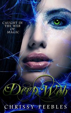 Deep Web (The Crush Saga, #5) (eBook, ePUB) - Peebles, Chrissy
